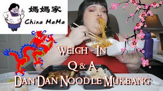 Q \u0026 A With Weigh In and Dan Dan Noodle China Mama Mukbang (Q\u0026A after eating and it's a long one)