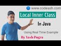 Local inner class in java | Use of local inner class in java | Inner class in java