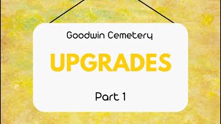 Goodwin Memorial Cemetery Project