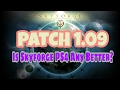 Skyforge PS4 - Patch 1.09 - My Thoughts