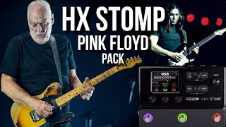 HX STOMP| LINE 6| Pink Floyd Pack| David Gilmour Preset| The Wall| Dogs| Money| Run Like Hell| Time|