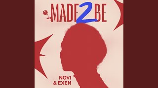 Made2Be (feat. exen)