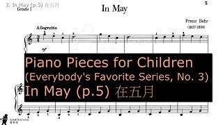 2  In May p.5 在五月 Children Pieces for Piano No 3