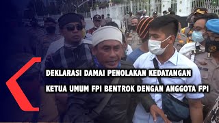 Deklarasi Damai Menolak Kedatangan Ketua Front Pembela Islam Bentrok Dengan Pendukung