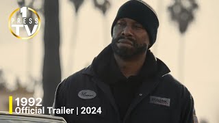 1992 | Official Trailer | 2024