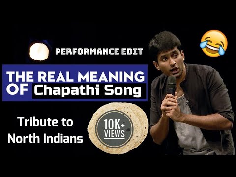Chapati Song Tribute To North Indians Aravind Sa Whatsapp