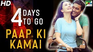 Paap Ki Kamai | 4 Days To Go | Full Hindi Dubbed Movie | Dhanush, Samantha, Amy Jackson