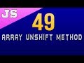 Array Unshift Method in Javascript - 49