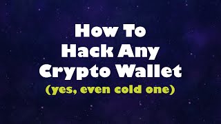 Hacking a crypto wallet. Brute force Bitcoin, Ethereum, Solana, etc.