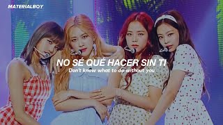 BLACKPINK - Don't Know What To Do // Sub. Español