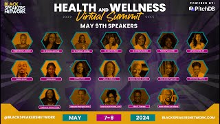 [Day 3: Session 2] 2024 Health & Wellness Summit