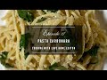 Antoinette's Kitchen: Episode 17 | Pasta Carbonara