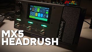 HEADRUSH MX5... impossível não gostar