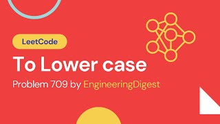 LeetCode To Lower Case Solution Explained (Java)
