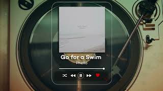 Phello - Go for a Swim