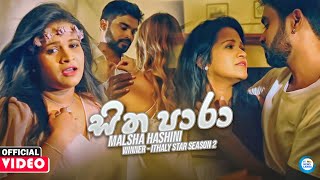 Sitha Paara (සිත පාරා) - Malsha Hashini (Winner - Italy Star Season 2) Official Music Video 2020