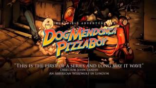 THE INTERACTIVE ADVENTURES OF DOG MENDONCA AND PIZZA BOY - KickStarter Trailer