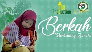 Opening Berkah (Berkeliling Ziarah)