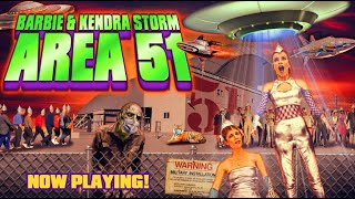 Barbie & Kendra Storm Area 51 |  Trailer