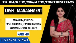 Cash Management | Working Capital Management | Financial Management | Introduction | Meaning
