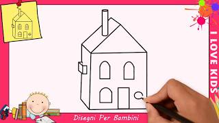 Come disegnare una casa FACILE passo per passo per bambini – Disegno facile 4