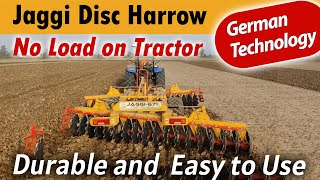 Jaggi Disc Harrow with German Technology