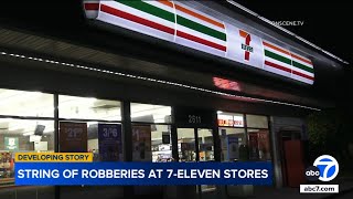 Six 7-Eleven stores robbed in Los Angeles County overnight