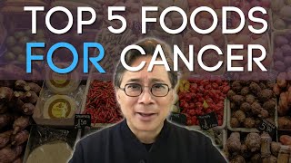 Foods to Eat When You Have Cancer (By Dr. William Li)