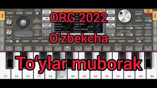 ORG # 2022 # to'ylar # muborak