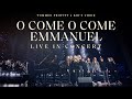 O Come O Come Emmanuel [LIVE] - Tommee Profitt