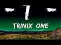 Trinix, One-T - The Magic Key (Lyrics)  | 25 Min