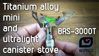 BRS-3000T - Unbox \u0026 Test - Titanium Stove Review