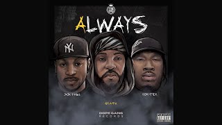 Grafh x Porter x Don Paul - Always (New Official Audio)