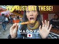 NAGOYA JAPAN 3 Foods YOU MUST EAT