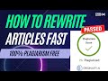 How To Rewrite Articles FAST Using Wordai 100% Plagiarism Free