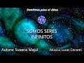 SOMOS SERES INFINITOS