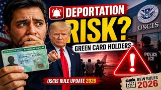 🚨 Deportation Concerns Rising? | USCIS Green Card Rule Update 2026 | Impact on Immigrants Explained