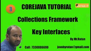 Corejava Tutorial || Collection Framework || video-3 || Key Interfaces || BY Ratan Sir
