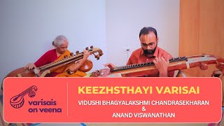 Keezhsthayi Varisai | Varisais on Veena | Vidushi Bhagyalakshmi Chandrasekharan