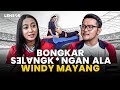 Windy Mayang - Body Setting | Lensor Podcast