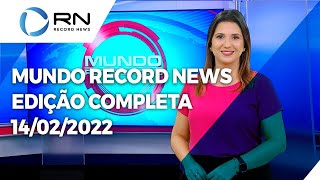 Mundo Record News - 14/02/2022