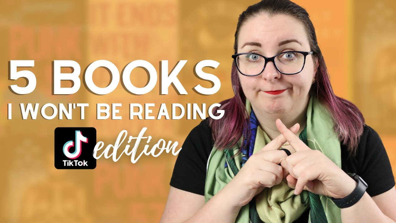 5 More Books I Won T Be Reading Booktok Edition Youtube