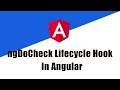 ngDoCheck Lifecycle Hook In Angular || Angular || Angular Tutorial || Angular Lifecycle Hook || Hook