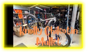 Knolly Chilcotin Mullet Bike Check and Quick Lap