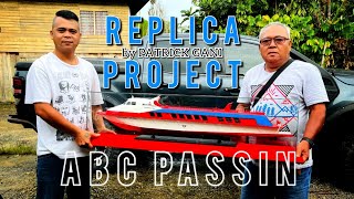 REPLICA PROJECT BY PATRICK GANI - ABC PASSIN EXPRESS