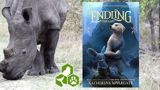 Katherine Applegate on Endangered Species | ENDLING #1: THE LAST