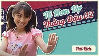 Hài Kịch: TỆ HƠN VỢ THẰNG ĐẬU 2 \