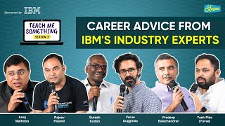 Career Advice From IBMs Industry Experts