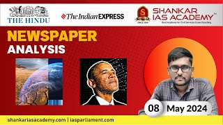 The Hindu Newspaper Analysis | 08th May 2024 | UPSC Current Affairs Today | Shankar IAS Academy