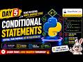 Day 5 : Conditional Statements (if, elif, else) in Python Explained for Beginners #pythontutorial